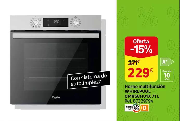 Oferta de Whirlpool - Horno Multifunción OmR58HUIX 71 L por 229€ en Leroy Merlin