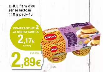 Oferta de Dhul - Flam D'Ou Sense Lactosa por 2,89€ en Supermercats Jespac