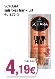 Oferta de Schara - Salsitxes Frankfurt por 4,19€ en Supermercats Jespac