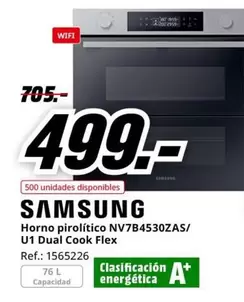 Oferta de Wifi - Horno Pirolítico NV7B4530ZAS/ U 1 Dual Cook Flex por 499€ en MediaMarkt