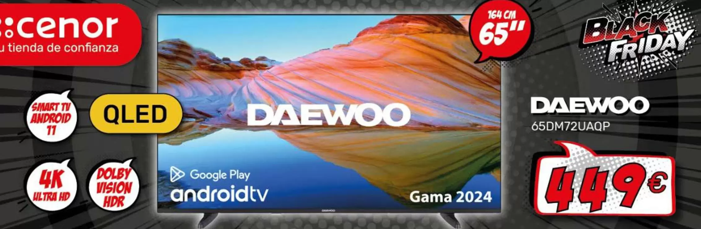 Oferta de Daewoo - Tv Qled 4k 65dn6270aqp por 449€ en Cenor