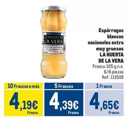 Oferta de Huerta de la vera - Espárragos Blancos Nacionales Extra Muy Gruesos por 4,65€ en Makro