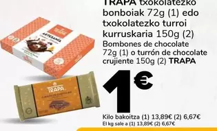 Oferta de Trapa -  Bombones De Chocolate O Turrón De Chocolate Crujiente  por 1€ en Supeco