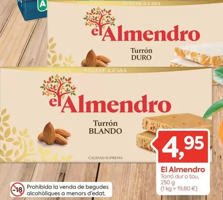 Oferta de El Almendro - Torró Duro Tou por 4,95€ en Suma Supermercados