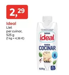 Oferta de Ideal - Llet Per Cuinar por 2,29€ en Suma Supermercados