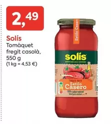 Oferta de Solís - Tomaquet Fregit Casola por 2,49€ en Suma Supermercados