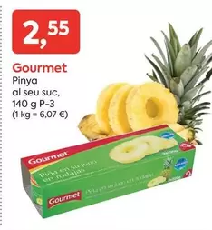 Oferta de Gourmet - Pinya Al Seu Suc por 2,55€ en Suma Supermercados