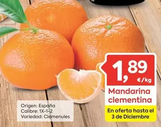 Oferta de Origen - Mandarina Clementina por 1,89€ en Suma Supermercados