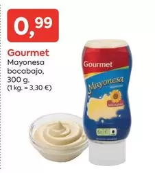 Oferta de Gourmet - Mayonesa Bocabajo por 0,99€ en Suma Supermercados