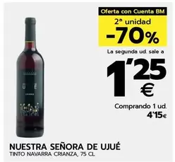 Oferta de Nuestra Señora De Ujué - Tinto Navarra Crianza por 4,15€ en BM Supermercados