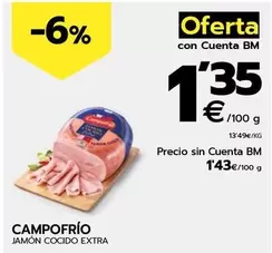 Oferta de Campofrío - Jamón Cocido Extra por 1,35€ en BM Supermercados