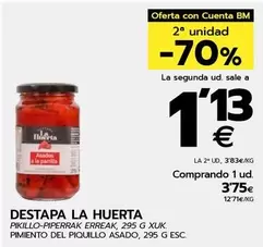 Oferta de Bm - Pimiento Del Piquillo Asado por 3,75€ en BM Supermercados