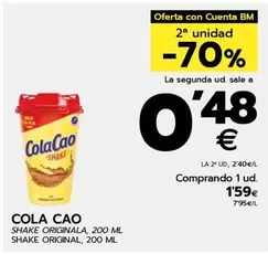 Oferta de Cola Cao - Shake Originala por 1,59€ en BM Supermercados