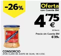 Oferta de Consorcio - Atun Claro En Aceite De Oliva por 6,39€ en BM Supermercados