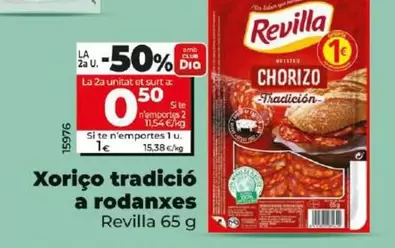 Oferta de Revilla - Chorizo Tradicion En Lonchas por 1€ en Dia