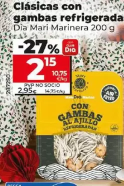 Oferta de Dia Mari Marinera - Clasicas Con Gambas Refrigeradas por 2,15€ en Dia