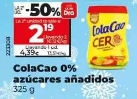 Oferta de Cola Cao - 0% Azucares Anadidos por 4,39€ en Dia