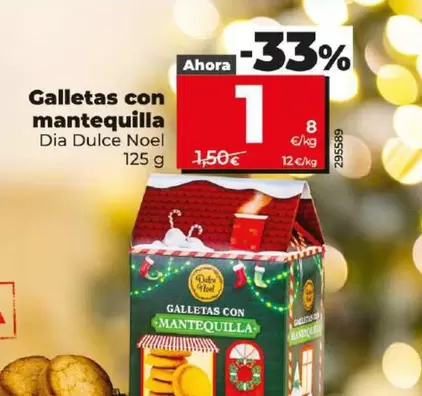 Oferta de Dia Dulce Noel - Galletas Con Mantequilla por 1€ en Dia