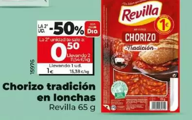 Oferta de Revilla - Chorizo Tradicion En Lonchas por 1€ en Dia