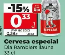 Oferta de Dia Ramblers - Cerveza Especial por 0,33€ en Dia