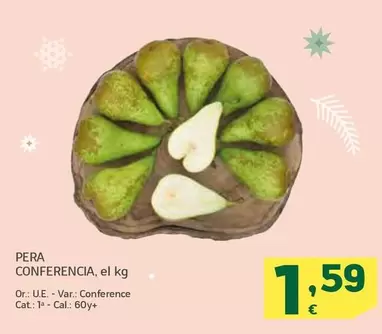 Oferta de Pera Conferencia por 1,59€ en HiperDino