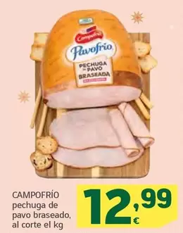 Oferta de Campofrío - Pechuga De Pavo Braseado por 12,99€ en HiperDino