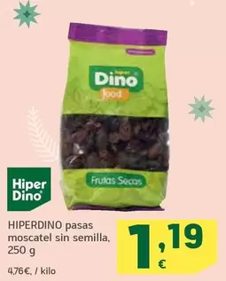 Oferta de Hiperdino - Pasas Moscatel Sin Semilla por 1,19€ en HiperDino