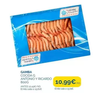 Oferta de Antonio y Ricardo - Gamba Cocida G Antonio Y Ricardo por 10,99€ en Supermercados La Despensa