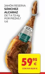 Oferta de Sánchez Alcaraz - Jamón Reserva por 59,95€ en CashDiplo