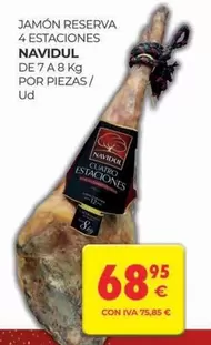 Oferta de Navidul - Jamón Reserva 4 Estaciones por 68,95€ en CashDiplo