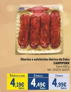 Oferta de Canpipork - Chorizo O Salchichon Iberico De Cebo por 4,99€ en Makro