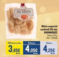 Oferta de Dominguez - Blinis Especial Cocktail 30 Uds por 4,25€ en Makro