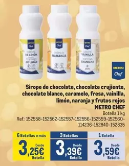 Oferta de Chef select - Sirope De Chocolate, Chocolate Crujiente, Chocolate Blanco, Caramelo, Fresa, Vainilla, Limon, Naranja Y Frutos Rojos por 3,59€ en Makro