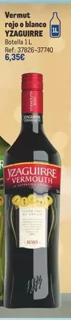 Oferta de Yzaguirre - Vermut Rojo O Blanco por 6,39€ en Makro