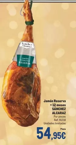 Oferta de Sánchez Alcaraz - Jamón Reserva 12 Meses por 54,95€ en Makro