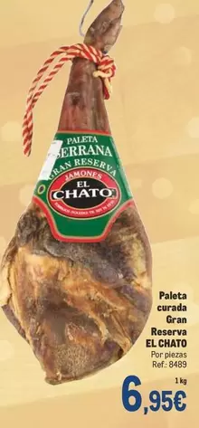 Oferta de El chato - Paleta Curada Gran Reserva por 6,95€ en Makro