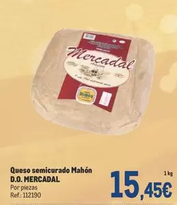 Oferta de Mercadal - Queso Semicurado Mahón D.o. por 15,45€ en Makro