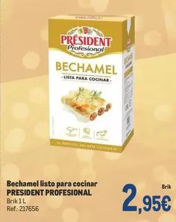 Oferta de Président - Bechamel Listo Para Cocinar por 2,95€ en Makro