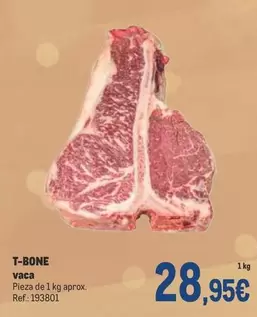 Oferta de T-bone Vaca por 28,95€ en Makro