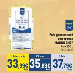 Oferta de Makro - Chef Foie Gras Canard Con Trozos por 37,79€ en Makro