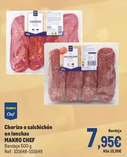 Oferta de Makro - Chef Chorizo O Salchichon En Lonchas por 7,95€ en Makro