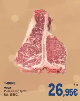 Oferta de T-bone Vaca por 26,95€ en Makro