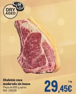 Oferta de Chuletón Vaca Madurado Sin Hueso por 29,45€ en Makro