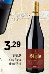 Oferta de Siglo - Vino Rioja Tinto por 3,29€ en Coviran