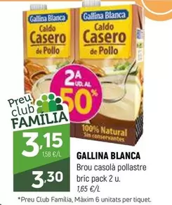 Oferta de Gallina Blanca - Brou Casolà Pollastre Bric Pack 2 U. por 3,3€ en Coviran