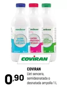 Oferta de Coviran - Llet Sencera por 0,9€ en Coviran