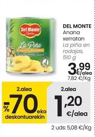 Oferta de Del Monte - La Piña En Rodajas por 3,99€ en Eroski