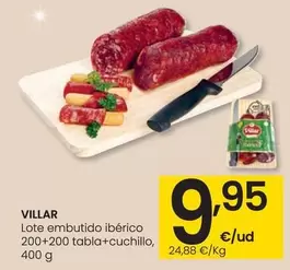 Oferta de Villar - Lote Embutido Ibérico 200+200 Tabla+Cuchillo por 9,95€ en Eroski