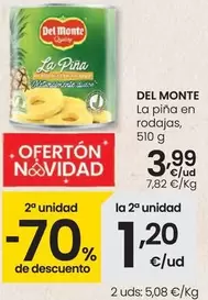 Oferta de Del Monte - La Pina En Rodajas por 3,99€ en Eroski