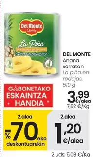 Oferta de Del Monte - La Pina En Rodajas por 3,99€ en Eroski